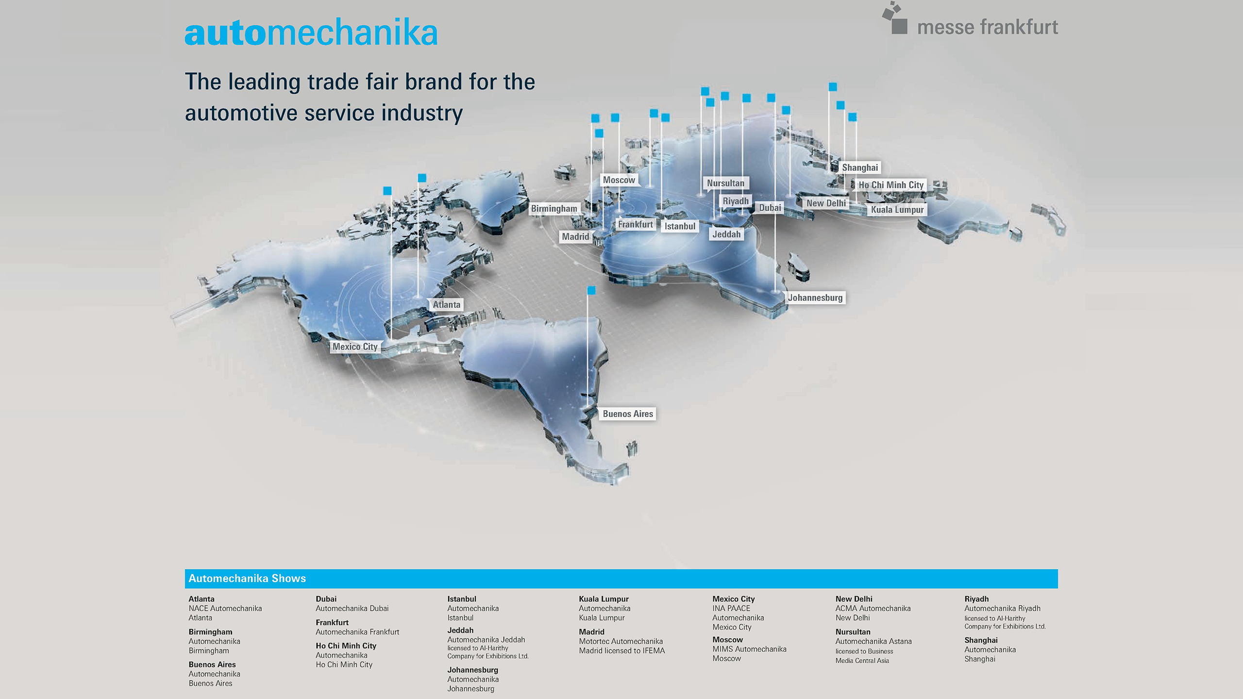 Automechanika: ein internationales Netzwerk von 16 Veranstaltungen in 15 Ländern.